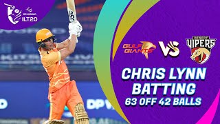 Chris Lynn I 63 off 42 Balls  Gulf Giants vs Desert Vipers  Match 7  DP World ILT20 [upl. by Nomrac940]