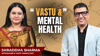 Unlocking the Secrets of Vastu Astrology By CosmicEnergiies Shraddha Sharma  Podcast By DR YSR [upl. by Elene]