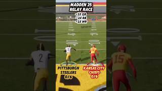 Pittsburgh Steelers Vs Kansas City Relay Race madden25 [upl. by Ahsien]