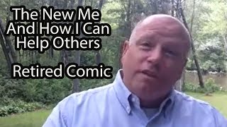 Retired Comics New Journey Helping Others Find Purpose  New Me Helping Others Thrive [upl. by Anairuy]