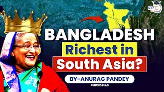 How Bangladesh is Secretly becoming Richest Country in South Asia  UPSC [upl. by Norah]