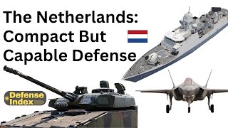 The Netherlands Compact But Capable Defense [upl. by Epoh]