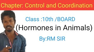 Hormones in Animals  Control and Coordination  Class 10th  NEET BIOLOGY [upl. by Yttap243]