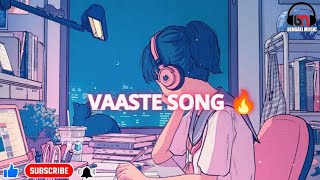 Vaaste new hindi song 🔥 [upl. by Cohleen]