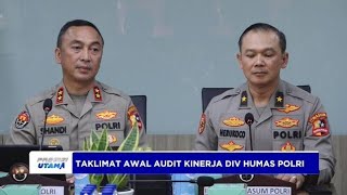 AUDIT KINERJA DIV HUMAS POLRI [upl. by Anirahc]