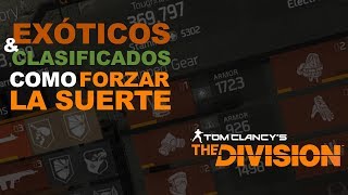 The DivisionExóticos y ConfidencialesCómo forzar la suerte [upl. by Eicyak]