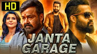 Jr NTRs Blockbuster Hindi Dubbed Movie  Janta Garage  Jr NTR Mohanlal Samantha Nithya Menen [upl. by Akfir81]