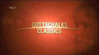 Gottschalks Classics  Opener 2009 [upl. by Nillad533]