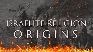 The Origins of the Ancient Israelite Religion  Canaanite Religions  Mythology [upl. by Kazue968]