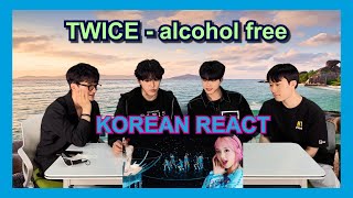 Korean React To TWICE alcohol free  MV [upl. by Hawger500]