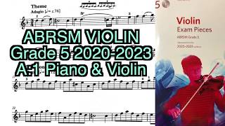 Grade 5 violin 2020 2023 A 1 Piano amp Violin [upl. by Siseneg]