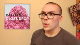 Battles Gloss Drop ALBUM REVIEW [upl. by Anasiul]