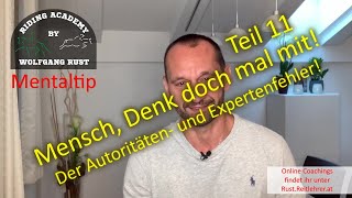 11 So Denken wir Neben Autoritäten und Experten stellst auch Du das Denken ein Problem amp Lösung [upl. by Medovich]