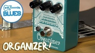 Earthquaker Devices  Organizer Pedal Demo [upl. by Lucius281]