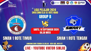 LIVE🔴 SMAN 1 ROTE TIMUR vs SMAN 1 ROTE TENGAH GROUP B LIGA PELAJAR ROTE NDAO 2024 [upl. by Filippo]