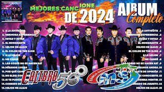 Calibre 50 Banda MS 🔥 Grandes Exitos Mix 2024 🎉 Lo Mejor Canciones de 2024 Álbum Completo 6 [upl. by Tebzil]