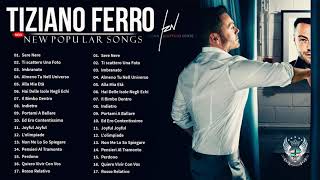 The Best of Tiziano Ferro  Tiziano Ferro Greatest Hits Full Album  Tiziano Ferro canzoni [upl. by Anayra]