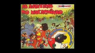 As Aventuras Do Macaquinho  Disquinho  Completa [upl. by Hermosa]