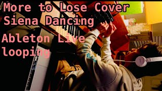 More to Lose Cover  Seona Dancing  Ableton Live [upl. by Acimaj]