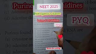 NEET2025 Nitrogenous Bases Purines amp Pyrimidines Pyq short video [upl. by Calhoun]