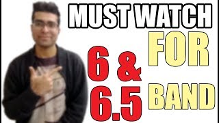 Simple way to achieve 6 amp 65 band in IELTS exam  Must watch for 6 band in IELTS [upl. by Koralle656]