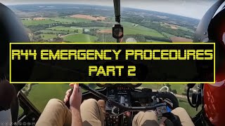 R44 Emergency Procedures Part 2 groundschool [upl. by Alberta17]