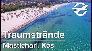 Mastichari ☀️ Die schönsten Strände auf Kos ☀️ [upl. by Yentruocal783]