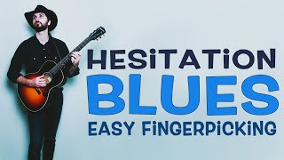 Hesitation Blues quotEASYquot Guitar LESSON Jorma Kaukonen [upl. by Esnahc]