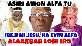 IBEJI NI JESU HA EYIN ALFA WOLI TAKUTIJESU TU ASIRI AWON ALFA PATAPATA [upl. by Audette459]