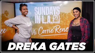 Sundays In LA With Dreka Gates [upl. by Flannery]