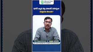 Complications of Diabetes  Diabetic Foot Ulcer Treatment in Hyderabad  ytshorts drdattatreya [upl. by Neleag]