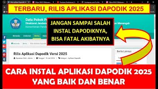 CARA INSTAL APLIKASI DAPODIK 2025 YANG BAIK DAN BENAR [upl. by Eelnayr233]