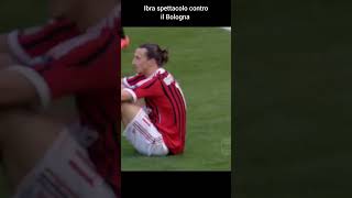 Ibra vs Bologna ibra [upl. by Eus833]