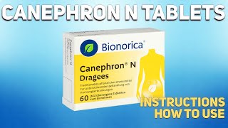 Canephron N tablets how to use Uses Dosage Side Effects Contraindications [upl. by Brathwaite]