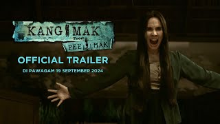 KANG MAK OFFICIAL TRAILER  DI PAWAGAM 19 SEPT [upl. by Cirri]