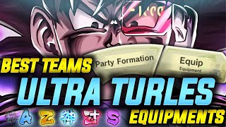 BEST TEAMS amp EQUIPMENTS FOR ULTRA TURLES Dragon Ball Legends [upl. by Schilit30]