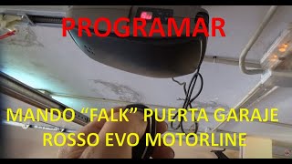 Cómo programar el mando a distancia FALK del motor de puerta de garaje ROSSO EVO de MOTORLINE [upl. by Anilev]