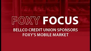 Foxy Focus Foxy Mobile Market  Sponsored by Bellco [upl. by Pickford522]