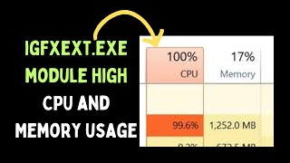 How to Fix Igfxextexe Module High CPU And Memory Usage on Windows 11 [upl. by Hurley]