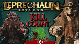 Leprechaun Returns 2018  Kill Count [upl. by Ja]