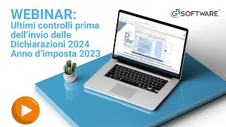 Webinar Ultimi controlli prima dellinvio delle Dichiarazioni 2024 Anno dimposta 2023 – GBsoftware [upl. by Aynosal]