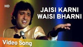 Jaisi Karni Waisi Bharni Title Song HD  Govinda  Kimi Katkar  Nitin Mukesh [upl. by Dasi]