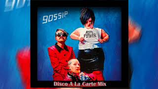 Gossip  Real Power  Disco A La Carte Mix [upl. by Lahcar]