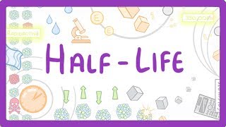 GCSE Physics  Radioactive Decay and Half Life 35 [upl. by Vaules]