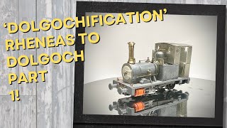 Dolgochification Part 1 009 Bachmann Rheneas To Dolgoch [upl. by Pevzner]