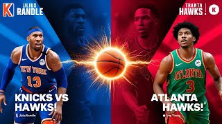 quotNew York Knicks vs Atlanta Hawks Live Scores HeadtoHead and Predictionsquot [upl. by Notnil]