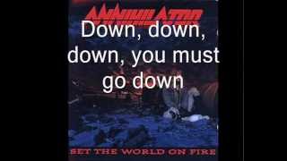 Annihilator  Set The World On Fire Lyrics [upl. by Aynna598]