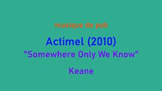 musique pub Actimel 2010 [upl. by Victoria]