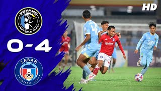 Penang FC 04 Sabah FC  LS13  EXTENDED HIGHLIGHTS  25 OCTOBER 2024 [upl. by Ettelracs]