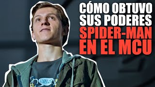 ¿Cómo obtuvo sus poderes el SpiderMan del MCU [upl. by Jedthus]